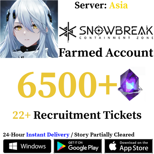 [Global - Asia Server] [INSTANT] 6500+ DigiCash 22+ Recruitment Tickets | Snowbreak: Containment Zone Farmed Reroll Account