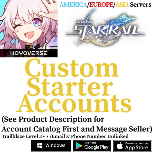 [AMERICA/EUROPE/ASIA] Custom Selective Starter Accounts Honkai: Star Rail - Skye1204 Gaming Shop