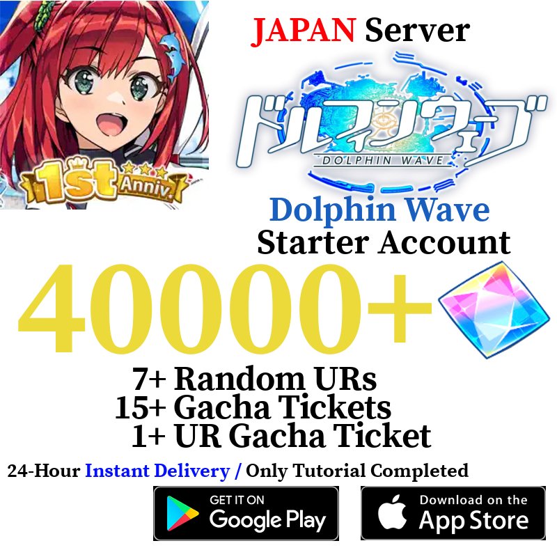 [JP] [INSTANT] 40000+ Gems, 7+ UR | Dolphin Wave Reroll Starter Account - Skye1204 Gaming Shop