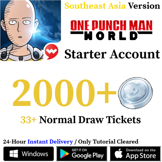 [SEA Version] [INSTANT] 2000+ Silver Coins 33+ Draw Tickets | One Punch Man: World Starter Reroll Account - Skye1204 Gaming Shop