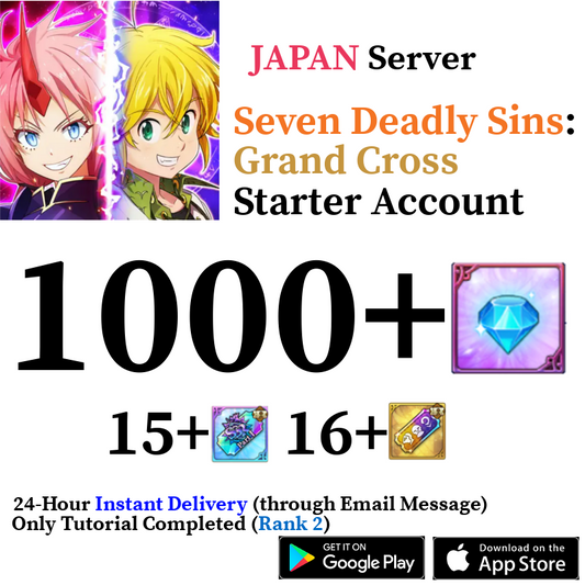 [JP] [INSTANT] 1000+ Diamonds | Seven Deadly Sins 7DS Grand Cross Starter Reroll Account