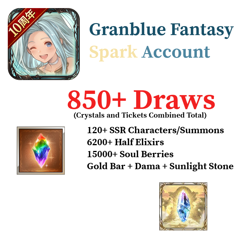 [GLOBAL] Granblue Fantasy GBF Spark Starter 850+ Draws + 120+ SSRs + More!