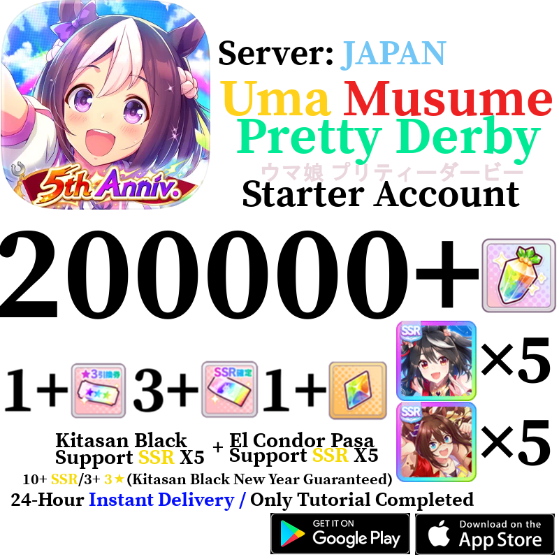 [JP] INSTANT 200000+ Gems + X5 Kitasan Black SSR + X5 El Condor Pasa SSR | Uma Musume Pretty Derby Starter Reroll Account