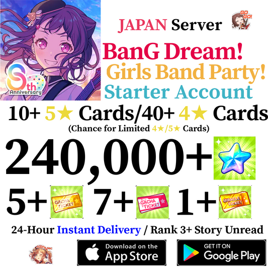 [JP] [INSTANT] 240000+ Stars BanG Dream Girls Band Party Bandori Starter Reroll Account