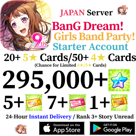 [JP] [INSTANT] 295000+ Stars BanG Dream Girls Band Party Bandori Starter Reroll Account