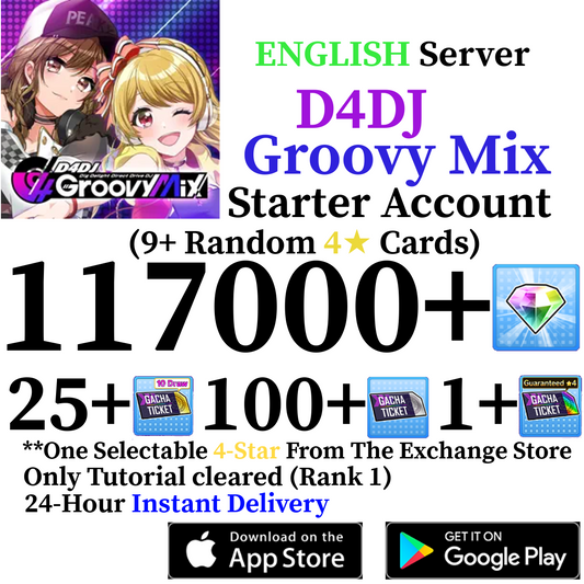 [EN] [INSTANT] 117000+ Gems + 4* | D4DJ Groovy Mix Starter Reroll Account