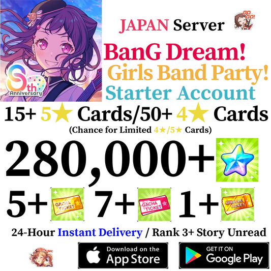 [JP] [INSTANT] 280000+ Stars BanG Dream Girls Band Party Bandori Starter Reroll Account