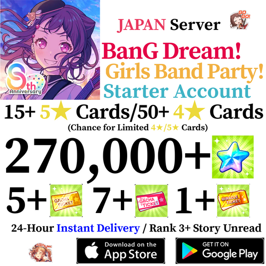 [JP] [INSTANT] 270000+ Stars BanG Dream Girls Band Party Bandori Starter Reroll Account