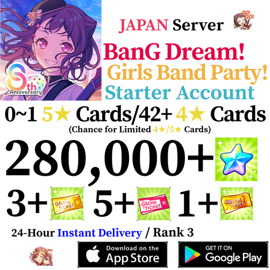 [JP] [INSTANT] 280000+ Stars BanG Dream Girls Band Party Bandori Starter Reroll Account
