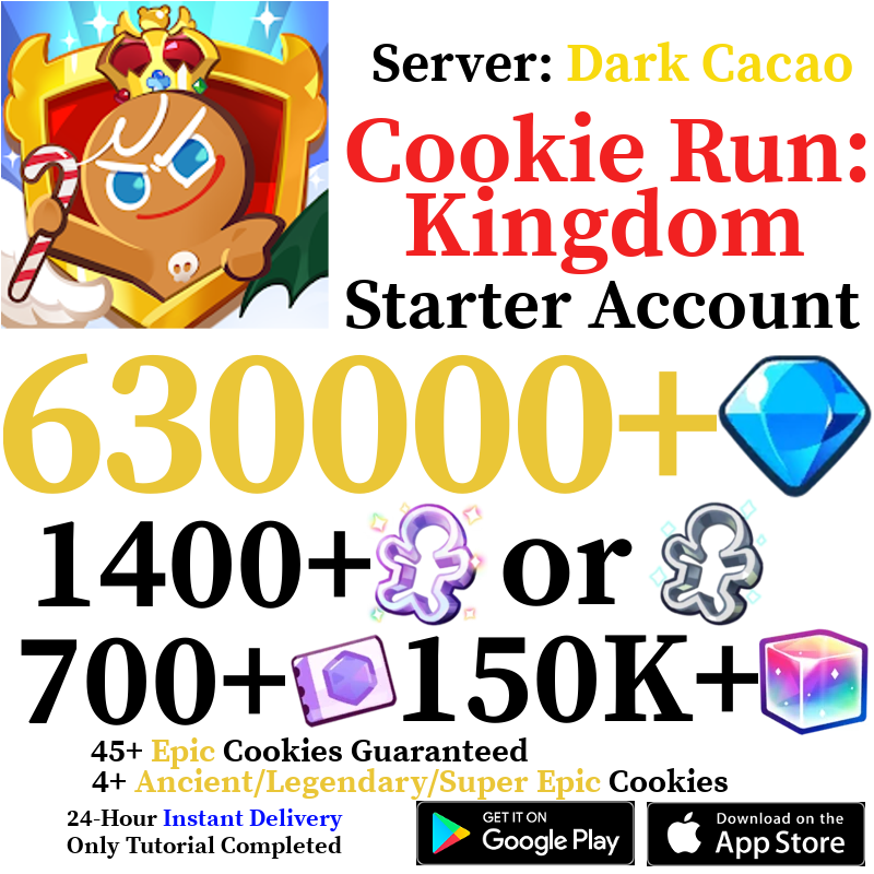 [GLOBAL/Dark Cacao] [INSTANT] 500000-630000+ Gems | Cookie Run: Kingdom Starter Reroll Account