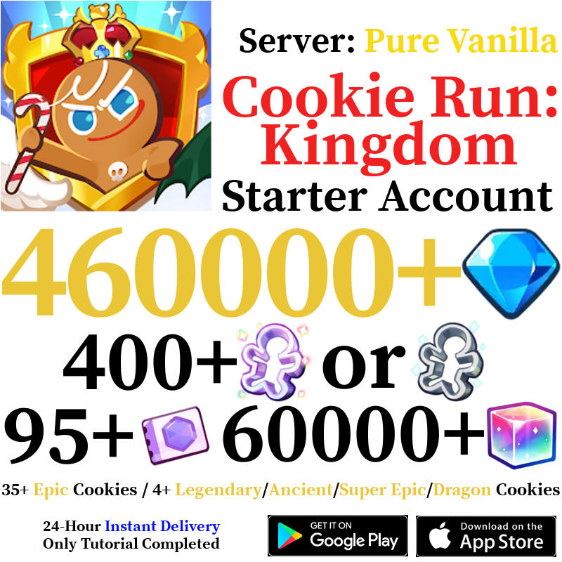 [GLOBAL/Pure Vanilla] [INSTANT] 460,000+ Gems | Cookie Run: Kingdom Starter Reroll Account