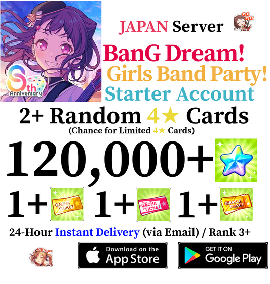 [JP] [INSTANT] 120000+ Stars BanG Dream Girls Band Party Bandori Starter Reroll Account