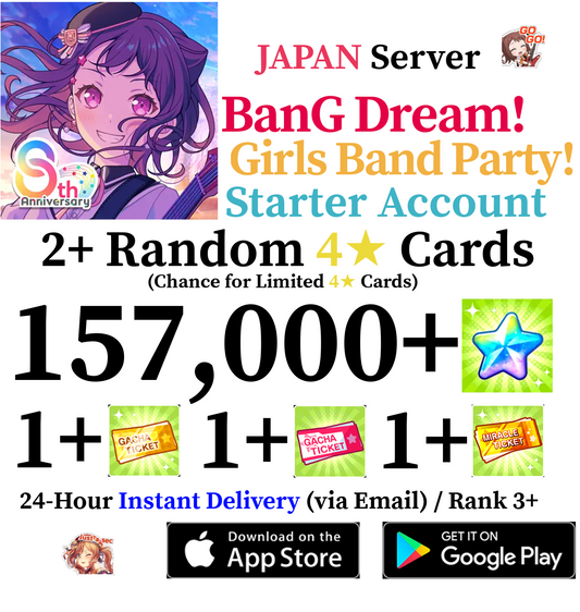 [JP] [INSTANT] 157000+ Stars BanG Dream Girls Band Party Bandori Starter Reroll Account