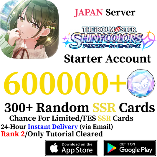 [JP] [INSTANT] 600,000+ Feather Jewels | Idolmaster Shiny Colors Shanimasu Shinymas iDOLM@STER Reroll Starter Account