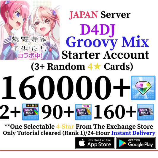 [JP] [INSTANT] 130000-160000+ Gems + 4* | D4DJ Groovy Mix Starter Reroll Account