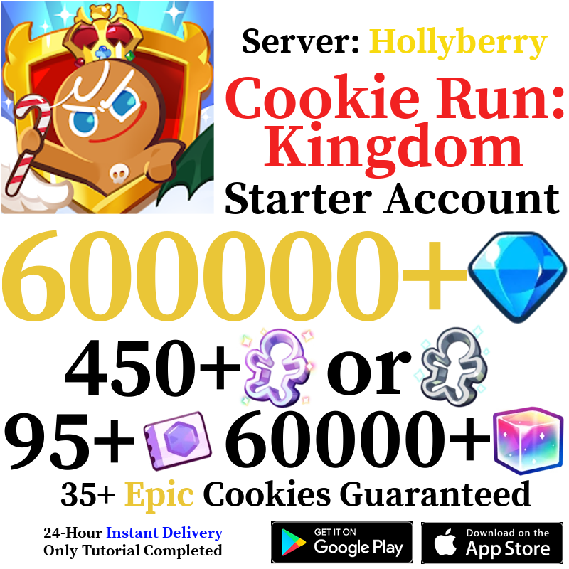 [GLOBAL/Hollyberry][INSTANT] 430,000-600,000+ Gems | Cookie Run: Kingdom Starter Reroll Account