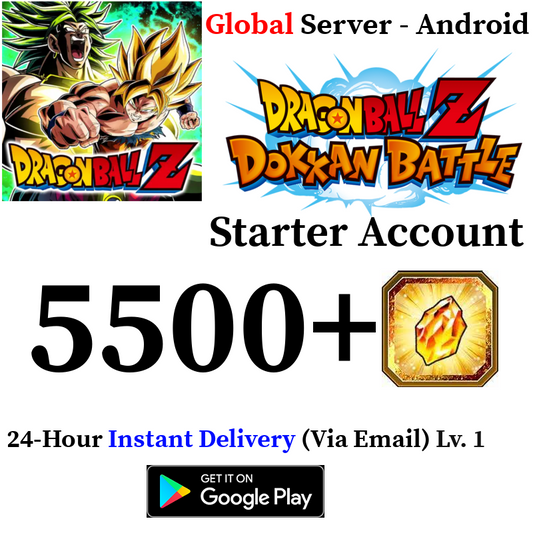 [GLOBAL - ANDROID][INSTANT] 3000-5500+ Dragon Stones DRAGON BALL Z DOKKAN BATTLE Starter Account