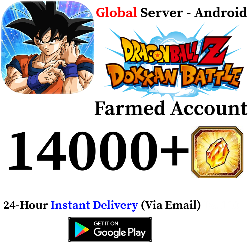 [GLOBAL - ANDROID][INSTANT] 14000+ Dragon Stones DRAGON BALL Z DOKKAN BATTLE Farmed Account