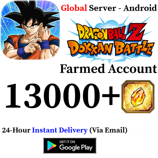 [GLOBAL - ANDROID][INSTANT] 13000+ Dragon Stones DRAGON BALL Z DOKKAN BATTLE Farmed Account