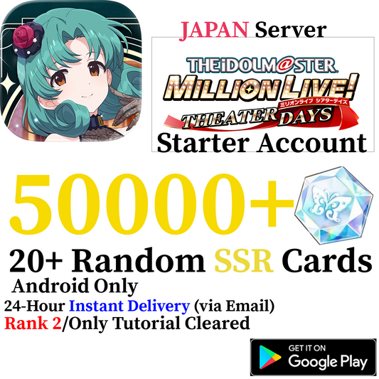 [JP] [INSTANT] 50,000+ Jewels | Idolmaster Theater Days Mirishita iDOLM@STER Reroll Starter Account