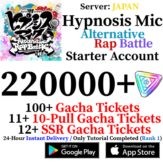 [JP] [INSTANT] 220000+ Gems | Hypnosis Mic -Alternative Rap Battle- HypMic Starter Reroll Account