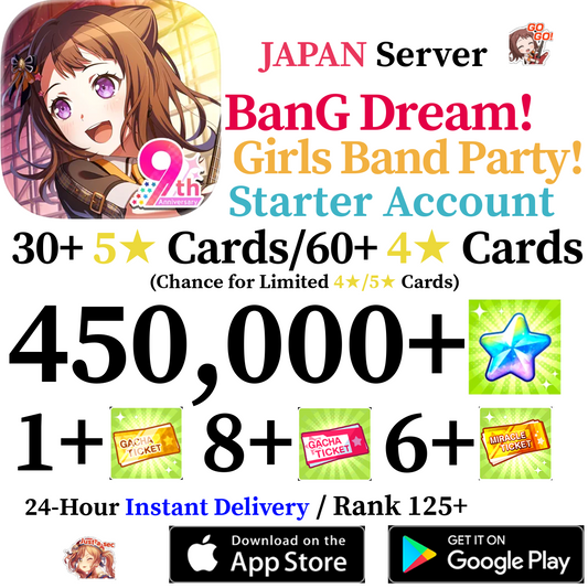 [JP] [INSTANT] 390000-450000+ Stars BanG Dream Girls Band Party Bandori Starter Reroll Account