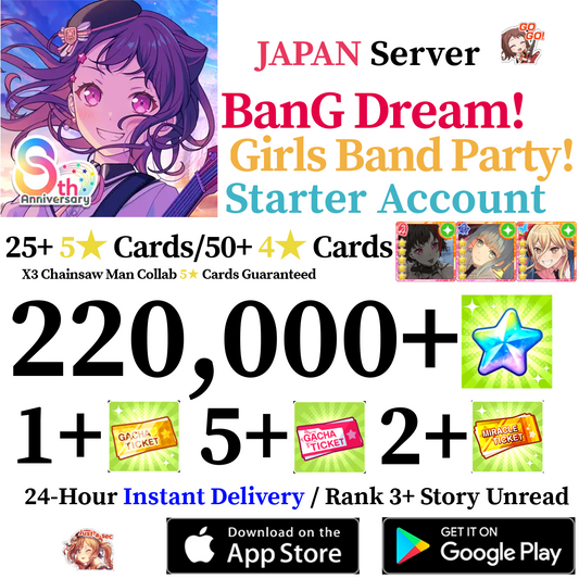 [JP] [INSTANT] 220000+ Stars, 9+ 5* Cards Chainsaw Man Collab | BanG Dream Girls Band Party Bandori Starter Reroll Account