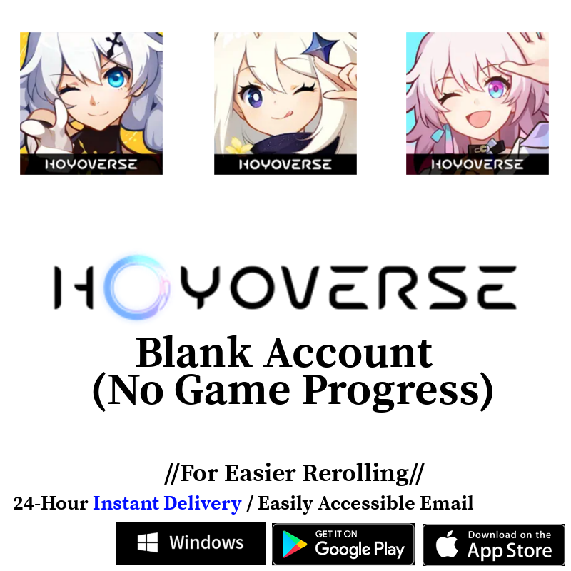 [ALL SERVERS] [INSTANT] (BUY 1 GET 5) Hoyoverse Blank Account For Honkai Impact / Genshin / Honkai: Star Rail