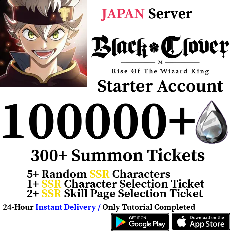 [JP] [INSTANT] 100000+ Crystals, 300+ Summon Tickets | Black Clover M Rise of the Wizard King Reroll Account