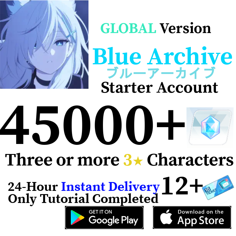 [GLOBAL] [INSTANT] 45000+ Gems, 3+ 3* | Blue Archive Starter Reroll Account