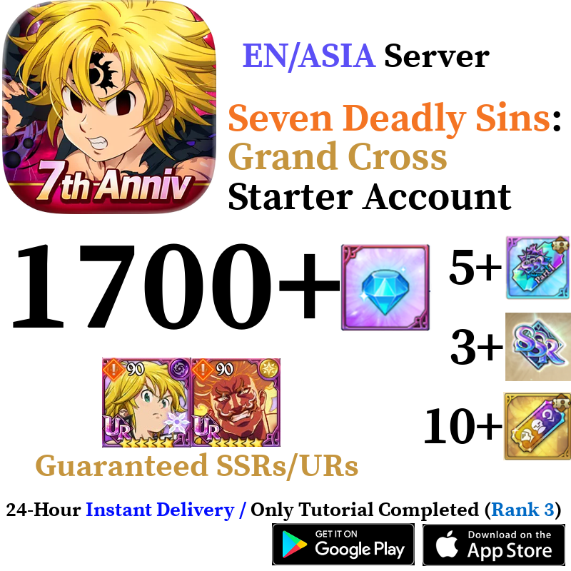 [ASIA] [INSTANT] 1000-1700+ Gems Seven Deadly Sins Grand Cross Reroll Starter Account