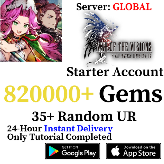 [GLOBAL] [INSTANT] 820000+ Gems | War of the Visions: Final Fantasy Brave Exvius Starter Reroll Account