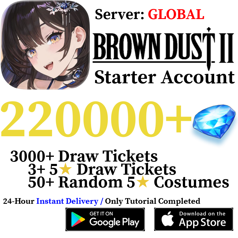 [GLOBAL] [INSTANT] 30000 - 220000+ Gems | Brown Dust 2 Starter Reroll Account