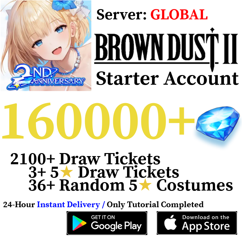 [GLOBAL] [INSTANT] 30000 - 160000+ Gems | Brown Dust 2 Starter Reroll Account