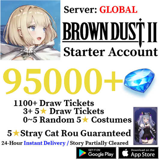[GLOBAL] [INSTANT] 20000 - 95000+ Gems | Brown Dust 2 Reroll Account (Story Cleared)