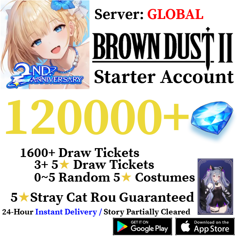 [GLOBAL] [INSTANT] 20000 - 120000+ Gems | Brown Dust 2 Reroll Account (Story Cleared)