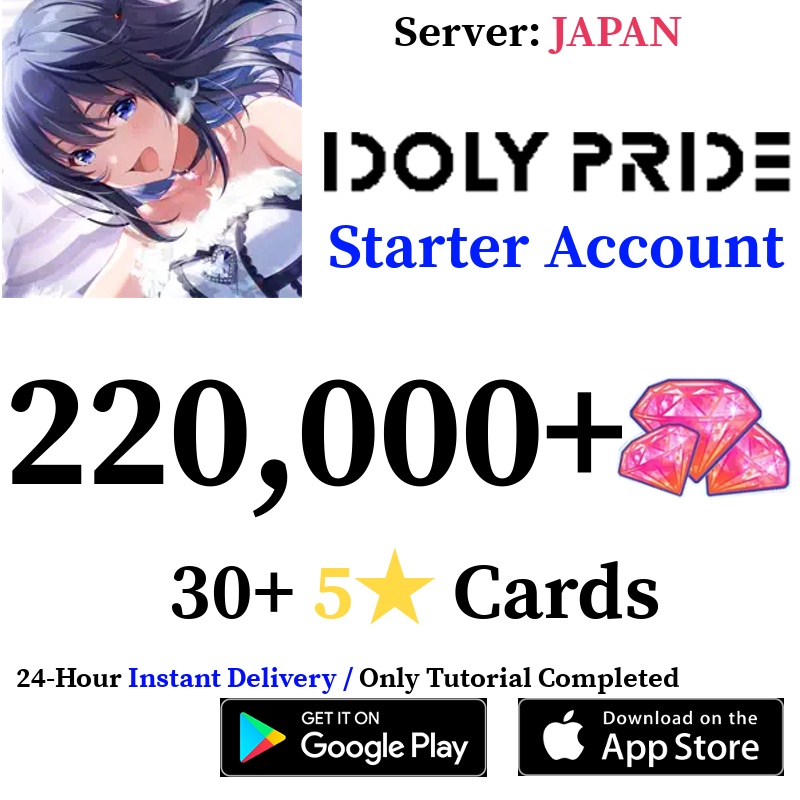 [JP] [INSTANT] 220000+ Gems, 30+ 5⭐ | Idoly Pride Starter Reroll Account