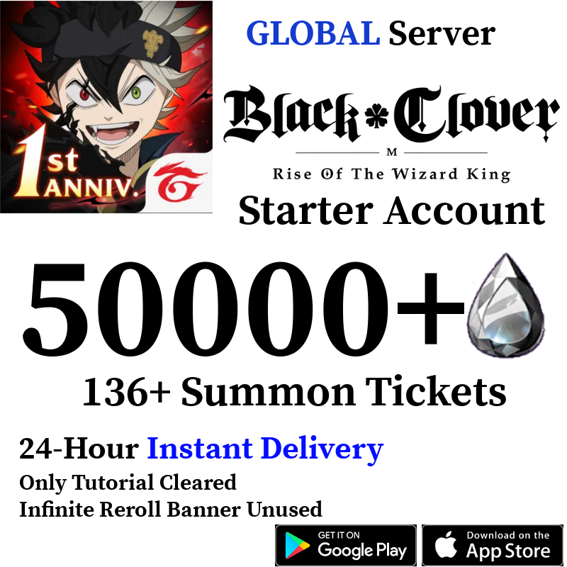 [GLOBAL] [INSTANT] (BUY 2 GET 3) 50000-52000+ Crystals, 110+ Summon Tickets | Black Clover M Rise of the Wizard King Starter Reroll Account