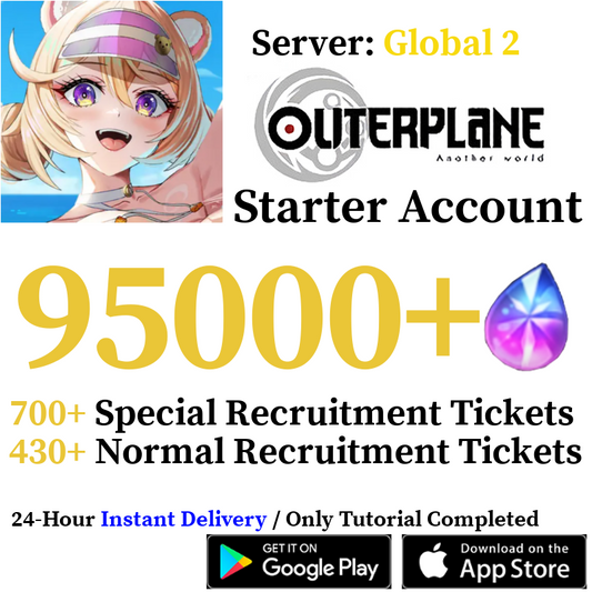 [GLOBAL 2 Server] [INSTANT] 40000-95000+ Gems | OUTERPLANE Starter Reroll Account
