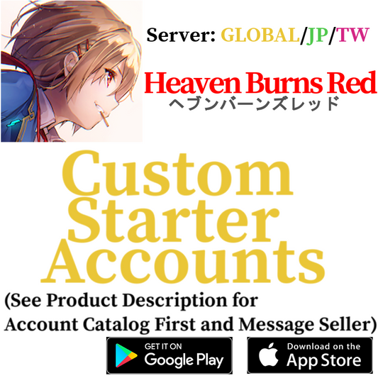 [GLOBAL/JP/TW] Heaven Burns Red Custom Selective Starter Accounts