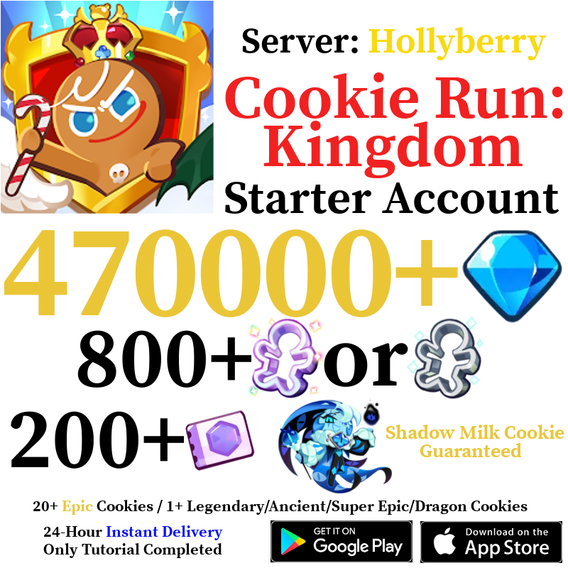 [GLOBAL/Hollyberry][INSTANT] 470,000 Gems + Shadow Milk Cookie + Random Legendary/Ancient/Super Epic/Dragon Cookie | Cookie Run: Kingdom Starter Reroll Account