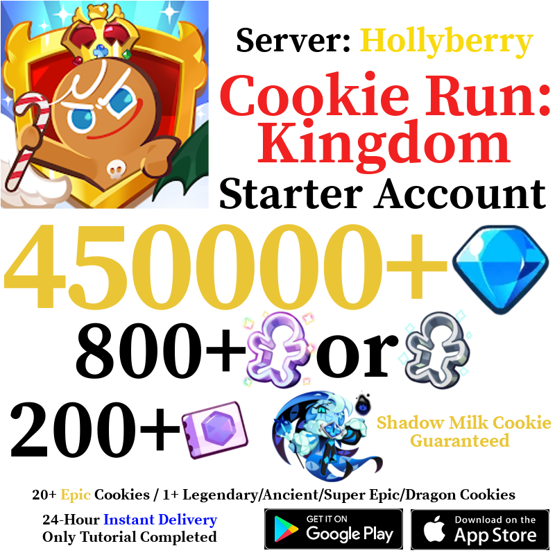 [GLOBAL/Hollyberry][INSTANT] 450,000 Gems + Shadow Milk Cookie + Random Legendary/Ancient/Super Epic/Dragon Cookie | Cookie Run: Kingdom Starter Reroll Account
