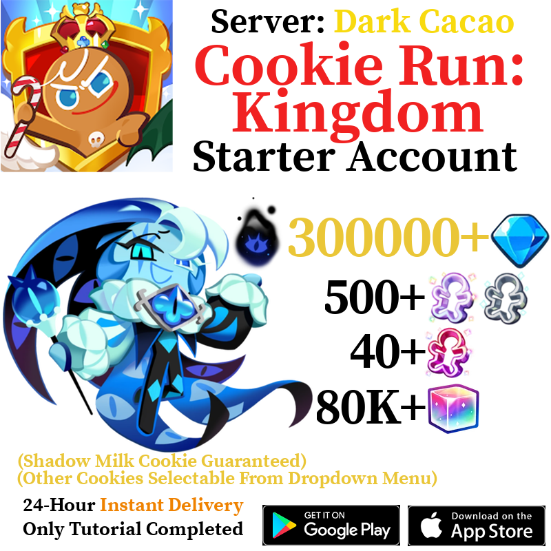 [GLOBAL/Dark Cacao] [INSTANT] Shadow Milk Cookie + 300,000+ Gems | Cookie Run: Kingdom Starter Reroll Account