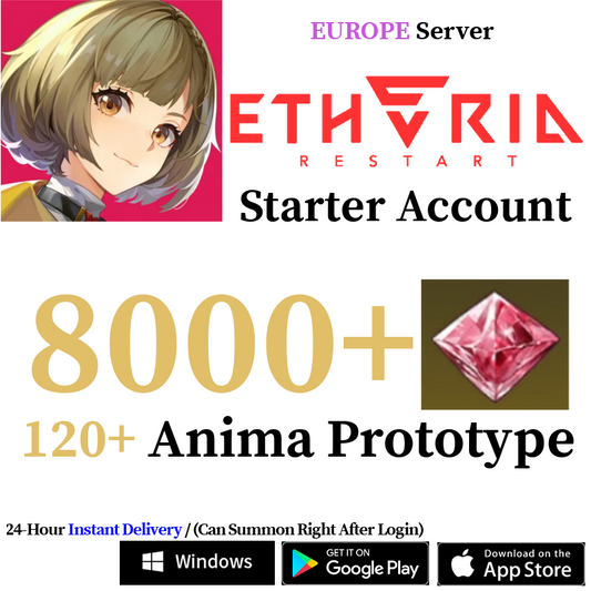 [EUROPE] [INSTANT] (BUY 2 GET 3) 3000-8000+ Gems, 120+ Summon Tickets | Etheria: Restart Starter Reroll Account