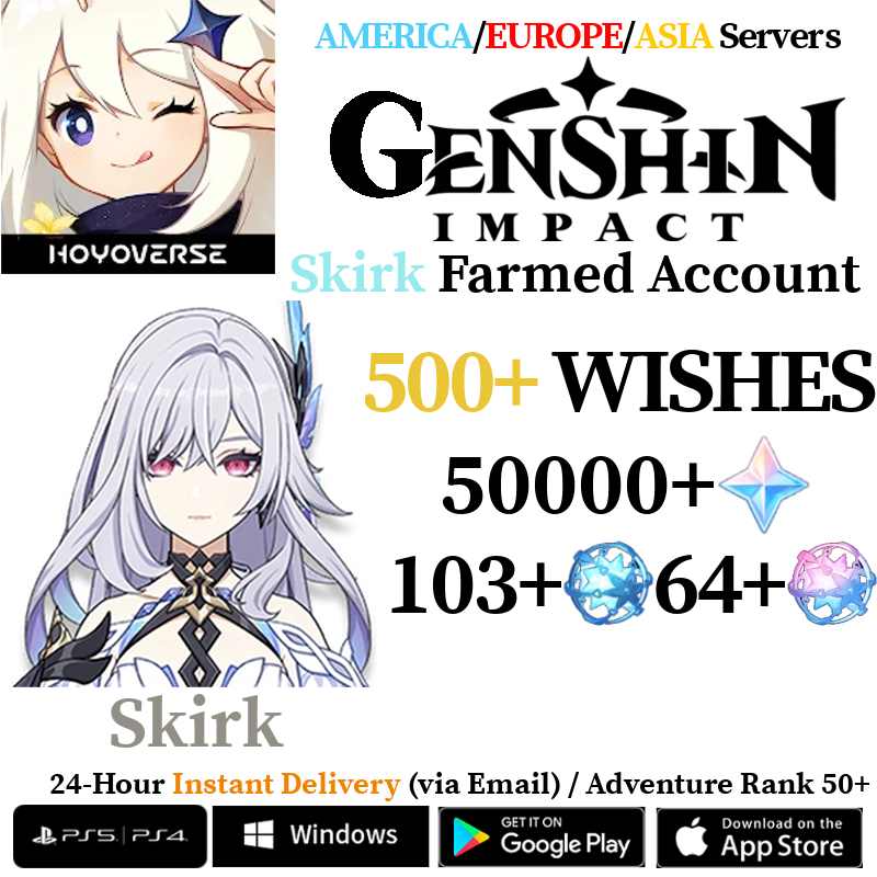[AMERICA/EUROPE/ASIA] [INSTANT] Skirk Genshin Impact Primogems Fates Reroll Account