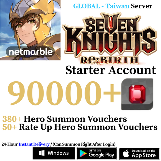 [GLOBAL - Taiwan] [INSTANT] 4000-90000+ Gems, 330+ Summon Tickets | Seven Knights Re:BIRTH Starter Reroll Account