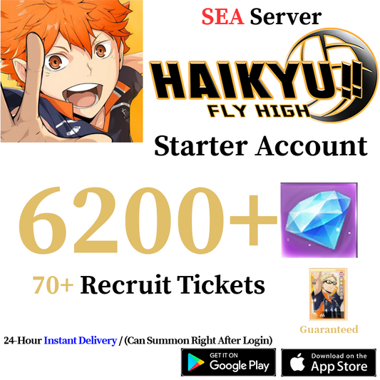 [SEA] [INSTANT] 6200+ Gems, 70+ Summon Tickets | HAIKYU!! FLYHIGH Starter Reroll Account