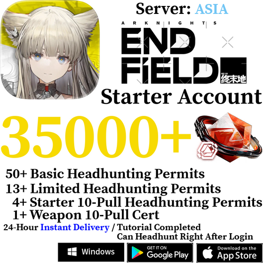 [ASIA] [INSTANT] 2600-35000+ Oroberyl | Arknights: Endfield Starter Reroll Account