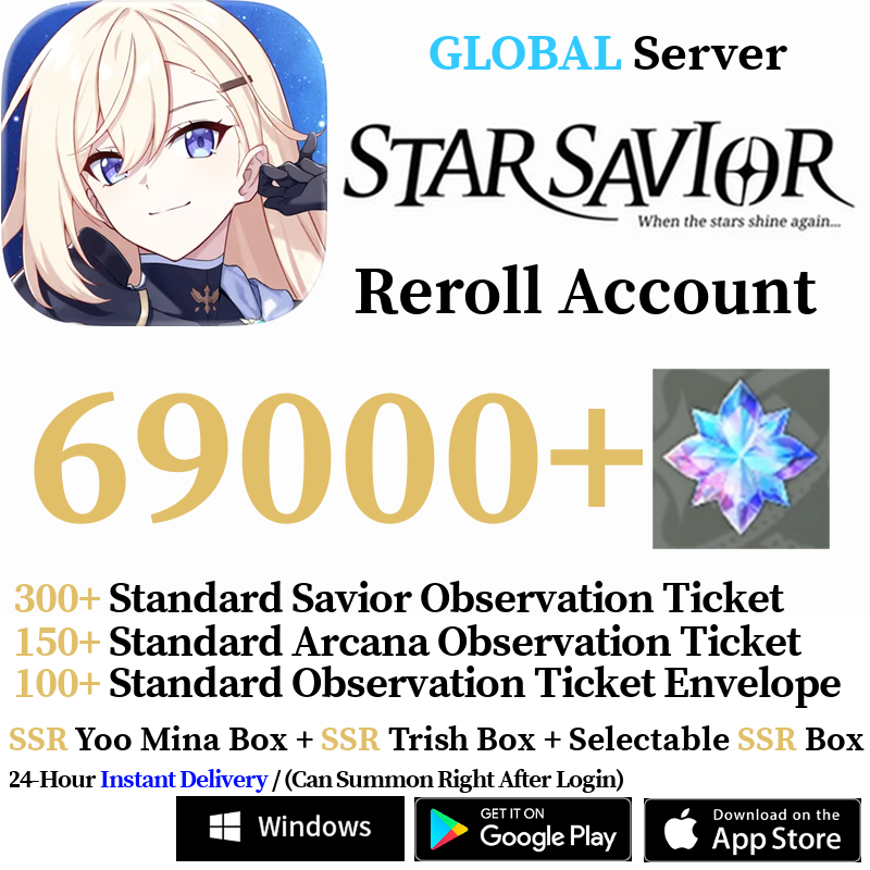 [GLOBAL] [INSTANT] 69000+ Gems, 500+ Summon Tickets | Star Savior Reroll Account