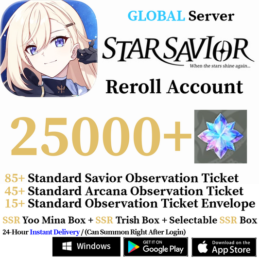[GLOBAL] [INSTANT] 25000+ Gems, 120+ Summon Tickets | Star Savior Reroll Account